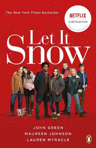 Let It Snow: Film Tie-In