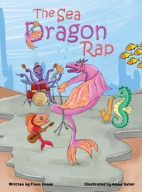 Cover image for The Sea Dragon Rap