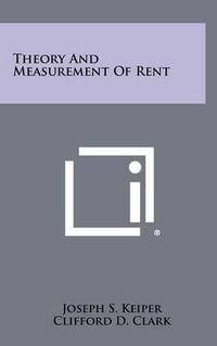 Cover image for Theory and Measurement of Rent