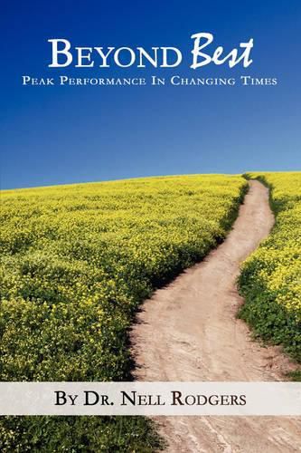 Cover image for Beyond Best: Peak Performance in Changing Times