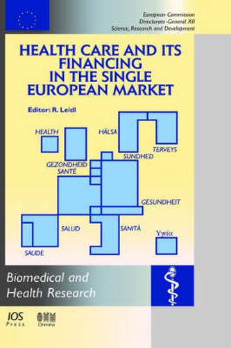 Cover image for Health Care and Its Financing in the Single European Market