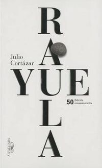Cover image for Rayuela Edicion conmemorativa 50 aniversario / Hopscotch