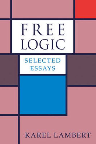 Cover image for Free Logic: Selected Essays