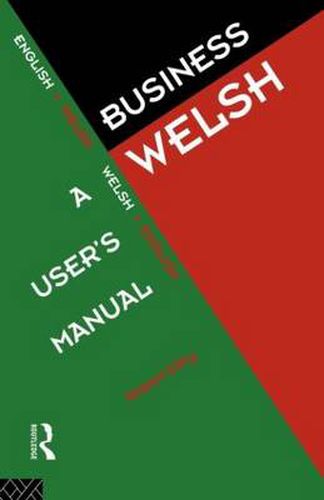 Cover image for Business Welsh: A User's Manual: A User's Manual