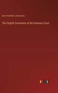 Cover image for The English Governess at the Siamese Court