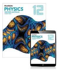 Cover image for Pearson Physics 12 Western Australia Student Book with eBook