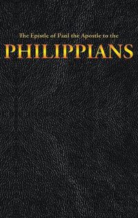 Cover image for The Epistle of Paul the Apostle to the PHILIPPIANS