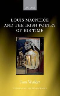 Cover image for Louis MacNeice and the Irish Poetry of his Time