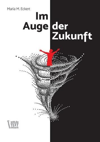 Cover image for Im Auge der Zukunft