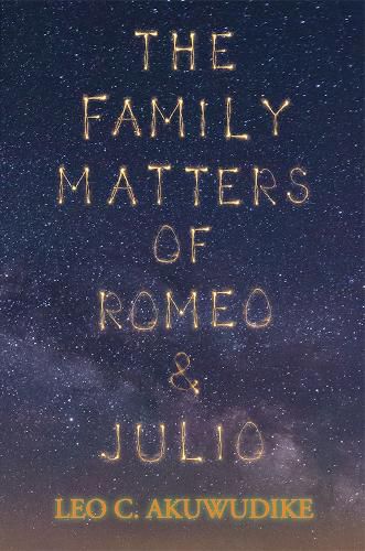 Cover image for The Family Matters of Romeo and Julio