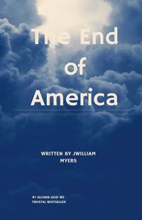 Cover image for The End of America