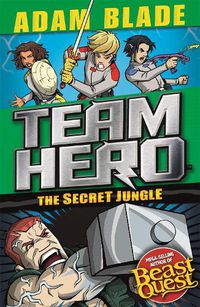 Cover image for Team Hero: The Secret Jungle: Series 4 Book 1