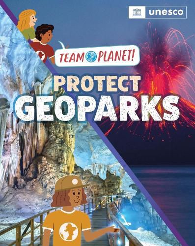 Cover image for Team Planet!: Protect Geoparks