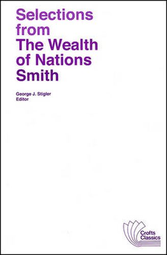 Cover image for Selections from The Wealth of Nations