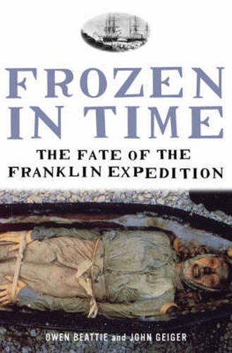 Cover image for Frozen in Time: The Fate of the Franklin Expedition