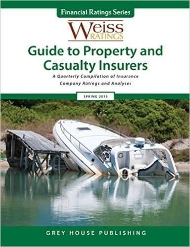 Weiss Ratings Guide to Property & Casualty Insurers.  2015 Editions