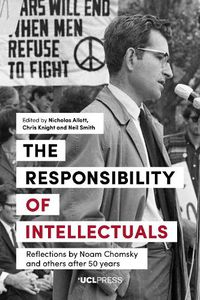Cover image for The Responsibility of Intellectuals: Reflections by Noam Chomsky and Others After 50 Years