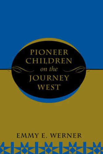 Cover image for Pioneer Children On The Journey West