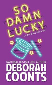 Cover image for So Damn Lucky