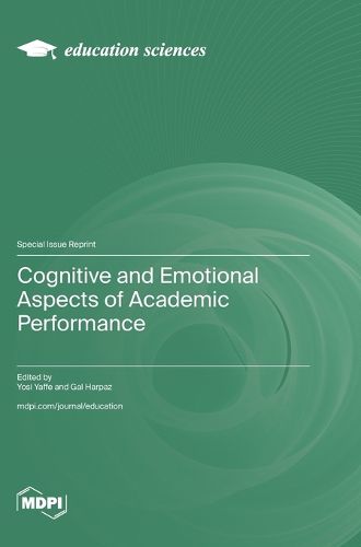 Cover image for Cognitive and Emotional Aspects of Academic Performance