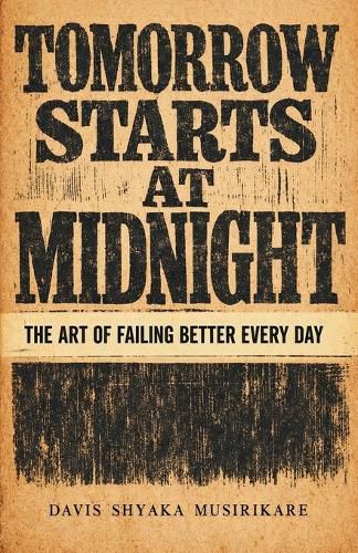 Cover image for Tomorrow Starts At Midnight
