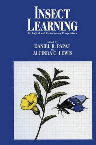 Cover image for Insect Learning: Ecology and Evolutinary Perspectives