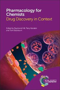 Cover image for Pharmacology for Chemists: Drug Discovery in Context