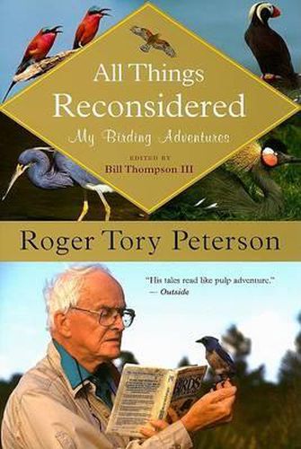 Cover image for All Things Reconsidered: My Birding Adventures