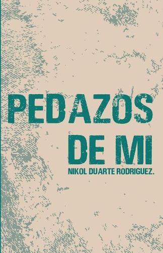 Cover image for Pedazos de Mi