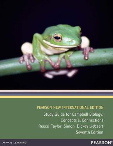 Study Guide for Campbell Biology: Pearson New International Edition: Concepts & Connections