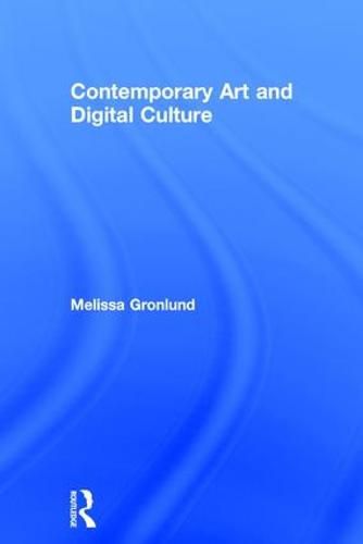 Cover image for Contemporary Art and Digital Culture