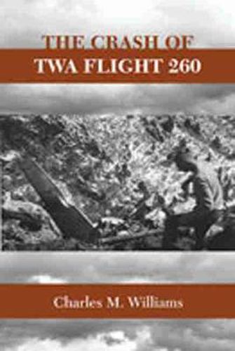 Cover image for The Crash of TWA Flight 260