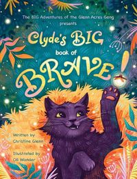 Cover image for Clyde's BIG book of BRAVE!