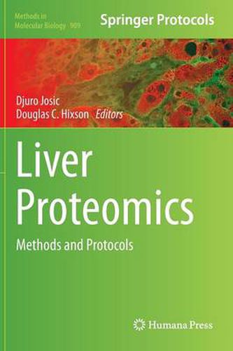 Cover image for Liver Proteomics: Methods and Protocols