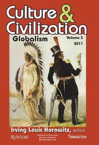 Cover image for Culture and Civilization: Volume 3, Globalism