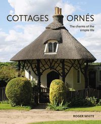 Cover image for Cottages ornes