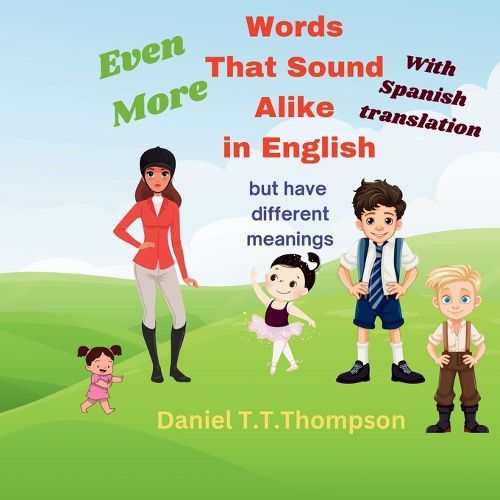 Cover image for Even More Words That Sound Alike Spanish Version
