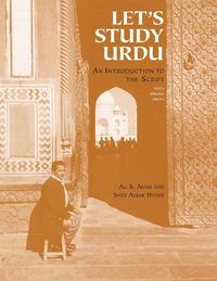 Cover image for Let's Study Urdu: An Introduction to the Script: With Online Media