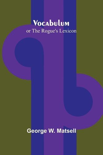 Cover image for Vocabulum; or The Rogue's Lexicon