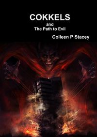 Cover image for Cokkels and the Path to Evil