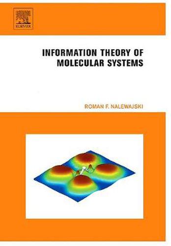 Cover image for Information Theory of Molecular Systems