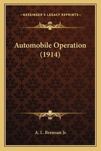 Cover image for Automobile Operation (1914)