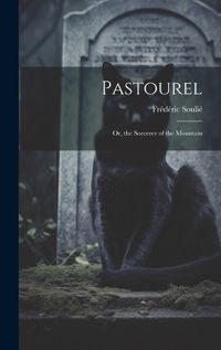 Cover image for Pastourel