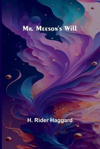Cover image for Mr. Meeson's Will