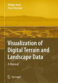 Cover image for Visualization of Digital Terrain and Landscape Data: A Manual
