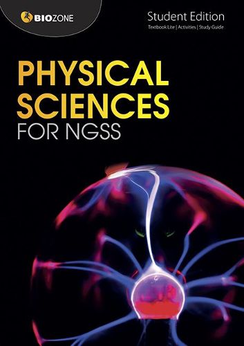 Cover image for Physical Sciences for NGSS: Student Edition