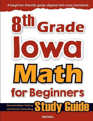 8th Grade Iowa Math for Beginners