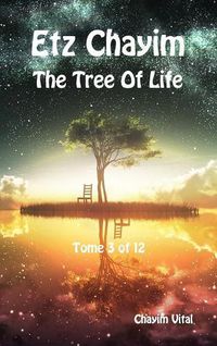 Cover image for Etz Chayim - The Tree of Life - Tome 3 of 12