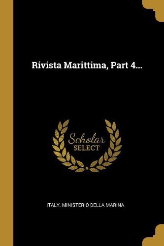 Cover image for Rivista Marittima, Part 4...