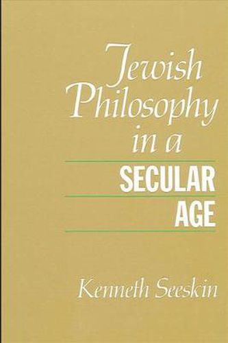 Cover image for Jewish Philosophy in a Secular Age